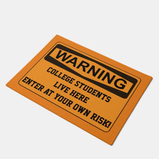 Funny College Door Mat Enter At Your Own Risk Zazzle