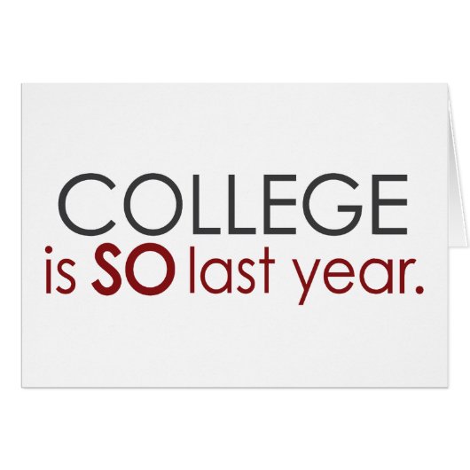 Funny College Grad Cards (Front Horizontal)