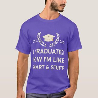 Funny College High School Graduation Gift Senior g T-Shirt
