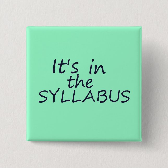 Funny College Professor Button (Front)