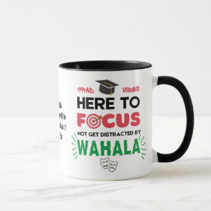 Funny College Student GRAD VIBES No Wahala Mug