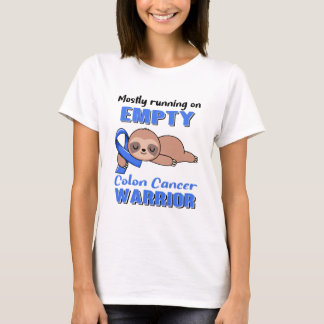 Funny Colon Cancer Awareness Gifts T-Shirt