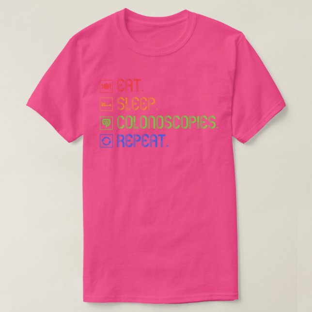 Funny Colonoscopy Gift 3 T-Shirt (Design Front)