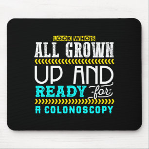Funny Colonoscopy Joke Medical Humor Checkup  Mouse Pad