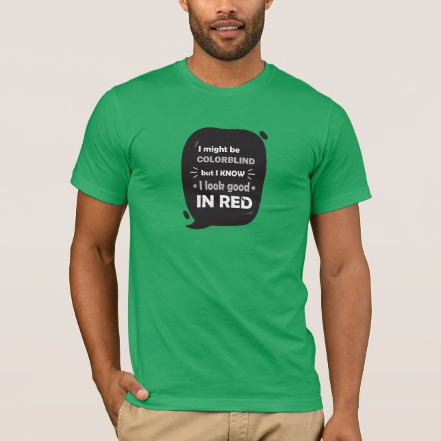 Funny Color Blind T-shirt (Front)
