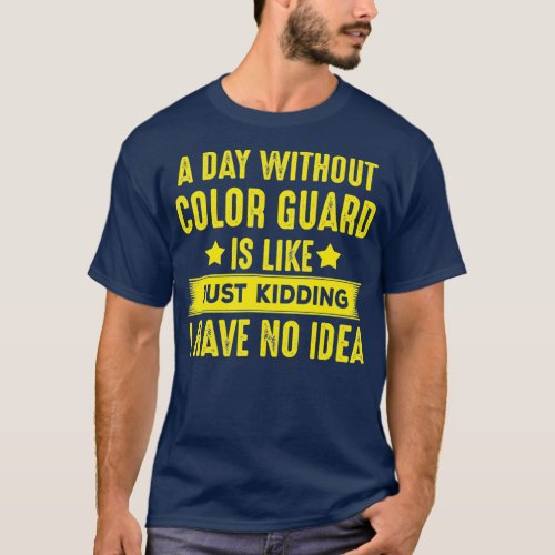 Funny Color Guard  Gift For Girls Coach T_Shirt