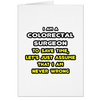 Funny Colorectal Surgeon T-Shirts and Gifts Cards