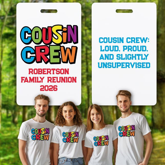 Funny Colorful Cousin Crew Family Reunion  Badge (Funny Family Reunion Badges - Cousin Crew. Show off your cousin status. Get togethers, parties)