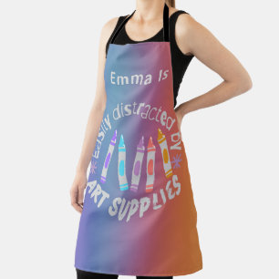 Funny Colorful Easily Distracted By Art Supplies Apron