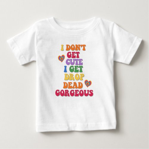 Funny Colorful LGBTQ Pride Month Baby T_Shirt