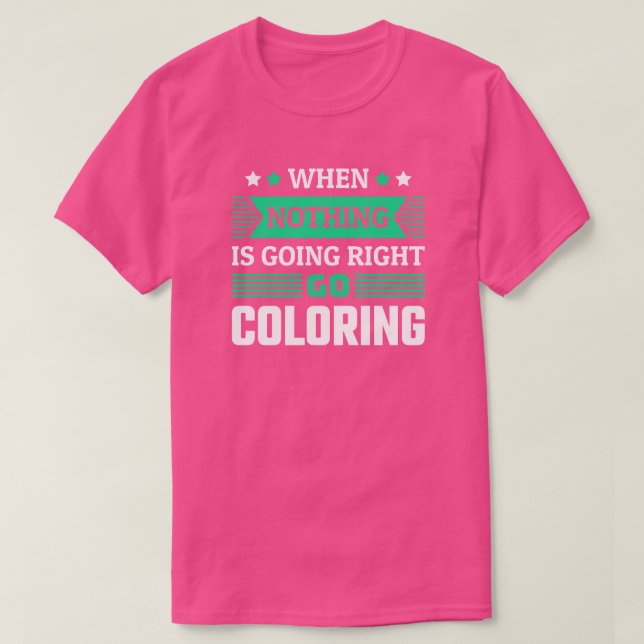 Funny Coloring Fan T-Shirt (Design Front)