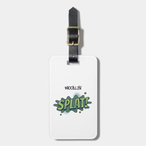 Funny comic pop art splat typography  luggage tag