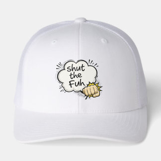 Funny Comic Style "Shut the Fuh" Trucker Hat