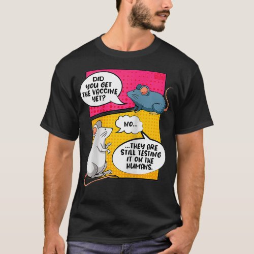 Funny Comics Lab Rat Vaccine Testing Humans Medica T_Shirt