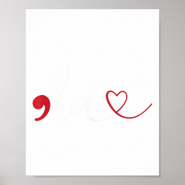 Funny Comma La Kamala Harris Punctuation La Electi Poster (Front)