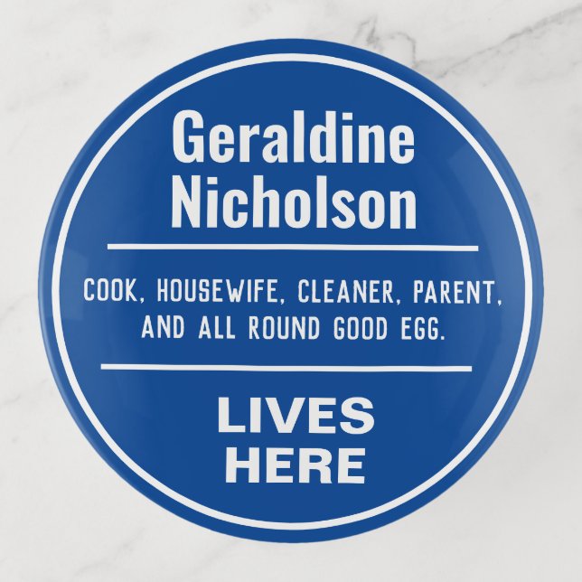 Funny Commemorative Wall Plaque Trinket Tray (Front)