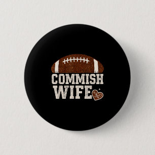 Funny Commish Wife Fantasy Football Cute League Co Button