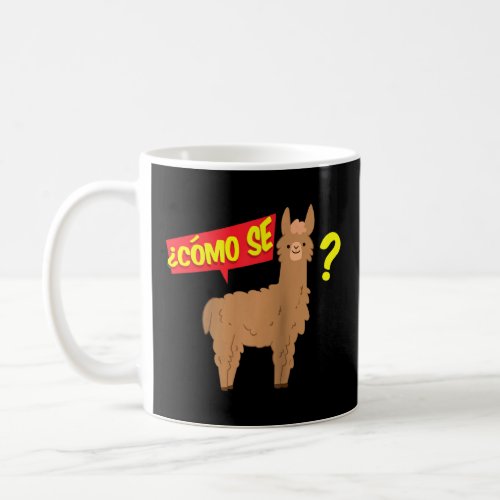 Funny Como Se Llama Alpaca Teacher Supplies Kids R Coffee Mug