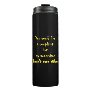 Funny Complaint Department Apathy Thermal Tumbler
