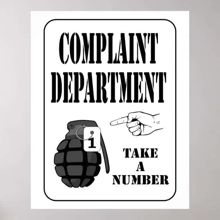 Funny Complaint Department, Take a Number Poster Zazzle
