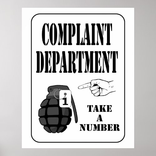 Funny Complaint Department Take a Number Poster