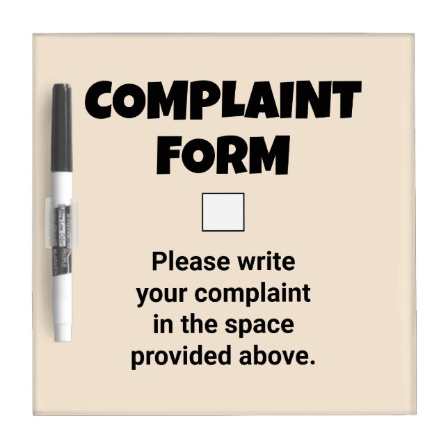 Funny Complaint Form Dry Erase Board (Front)