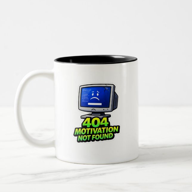  Funny Computer 404 Motivation Coffee Mug (Left)