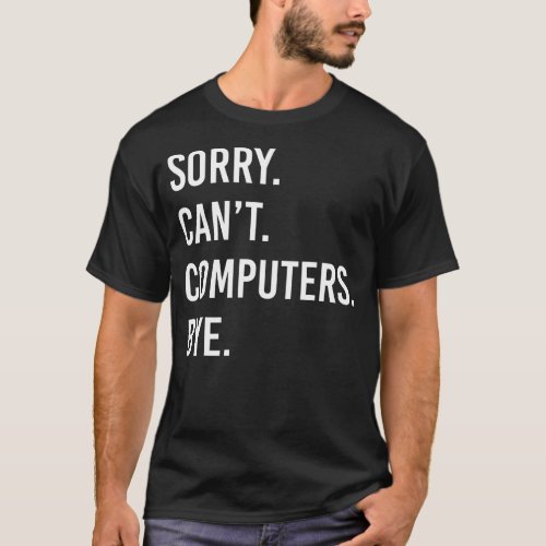 Funny Computer Engineer  T_Shirt