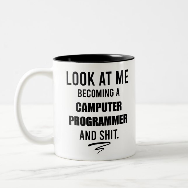 Funny Computer Programmer Saying Shirt Two-Tone Coffee Mug (Left)