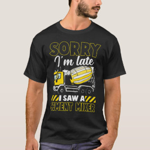 Funny Concrete Mixer Truck Cement Construction Wor T-Shirt