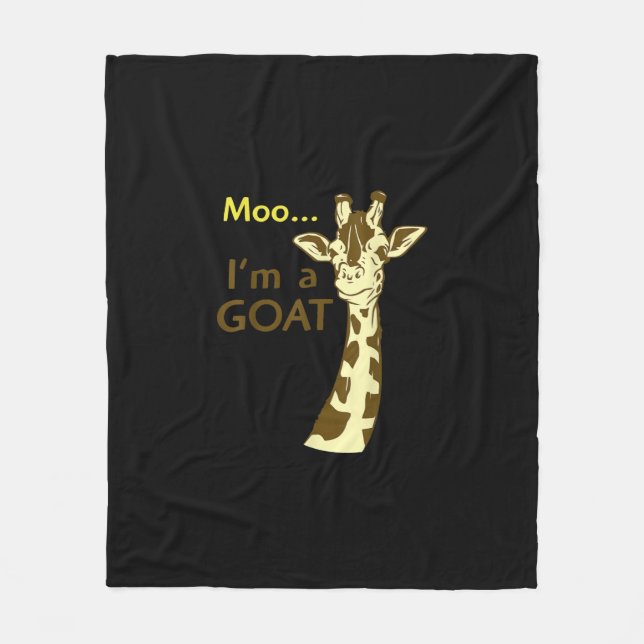 Funny Confusing Giraffe Moo I am A Goat Fleece Blanket (Front)