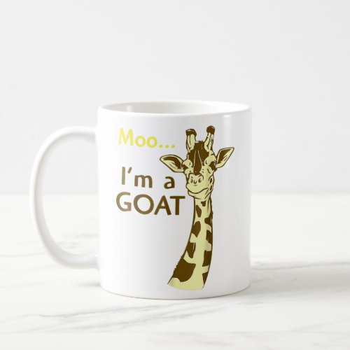 Funny Confusing Giraffe Moo Im A Goat  Coffee Mug