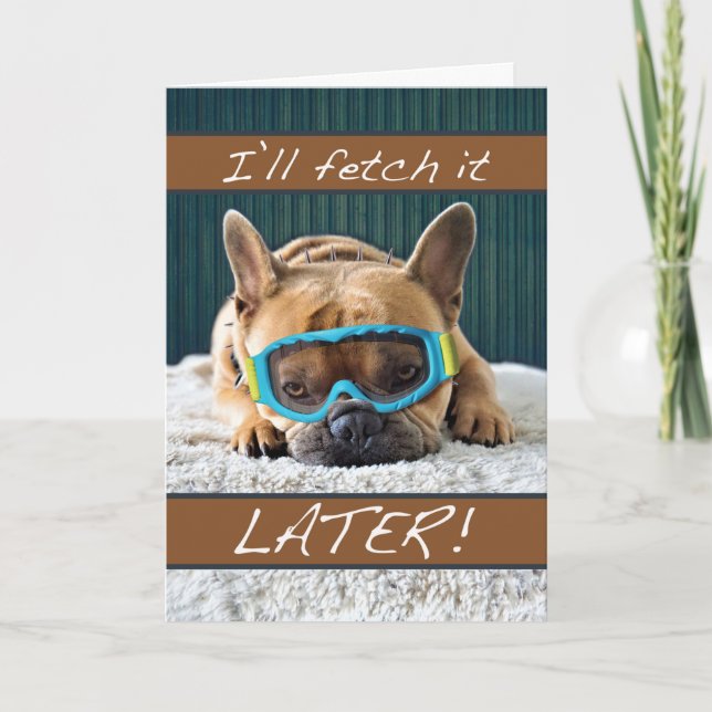 Funny Congratulations on Retirement French Bulldog Card (Front)
