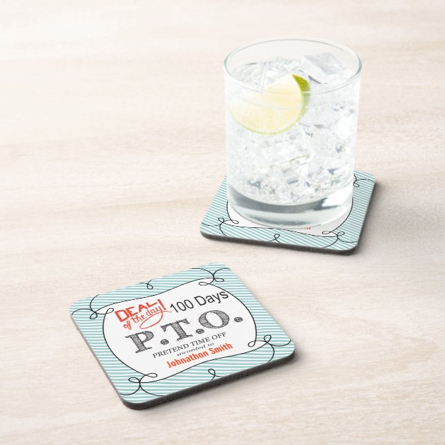 Funny Congratulations Promoted to Pretend Time Off Beverage Coaster (Right Side)
