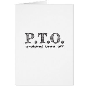 Funny Congratulations Promoted to Pretend Time Off Cards