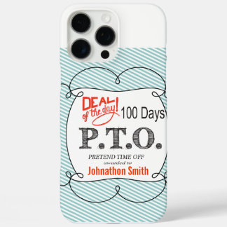 Funny Congratulations Promoted to Pretend Time Off iPhone 16 Pro Max Case
