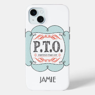 Funny Congratulations Promoted to Pretend Time Off iPhone 15 Plus Case