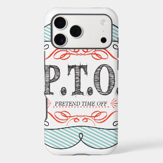 Funny Congratulations Promoted to Pretend Time Off iPhone 17 Pro Max Case