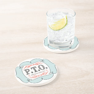 Funny Congratulations Promoted to Pretend Time Off Drink Coaster