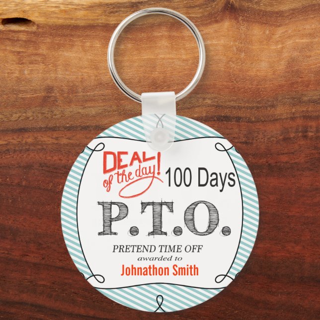 Funny Congratulations Promoted to Pretend Time Off Keychain (Front)