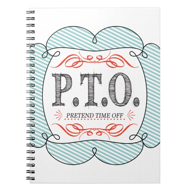 Funny Congratulations Promoted to Pretend Time Off Notebook (Front)