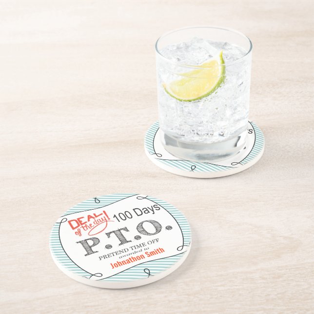 Funny Congratulations Promoted to Pretend Time Off Sandstone Coaster (Side)