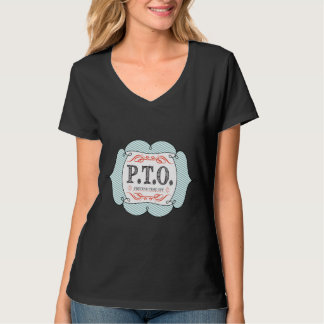 Funny Congratulations Promoted to Pretend Time Off T-Shirt