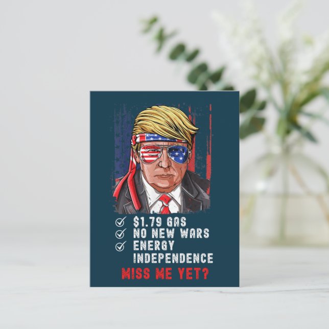 Funny Conservative Anti Biden Miss Me Yet Postcard (Standing Front)