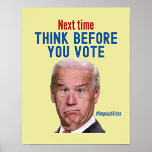 Funny Conservative Anti Biden Poster