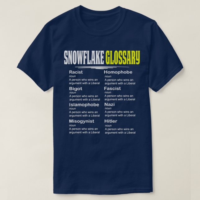 Funny Conservative Design Snowflake Glossary  T-Shirt (Design Front)