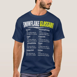 Funny Conservative Design Snowflake Glossary T-Shirt