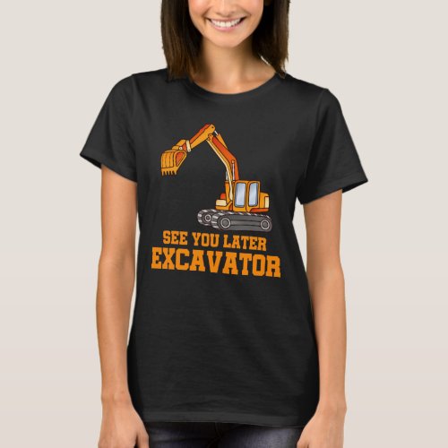 Funny Construction Excavator Boys Toddler T_Shirt
