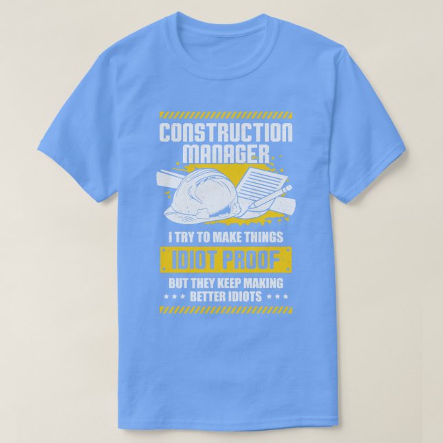 Funny Construction Manager Gift T-Shirt (Design Front)