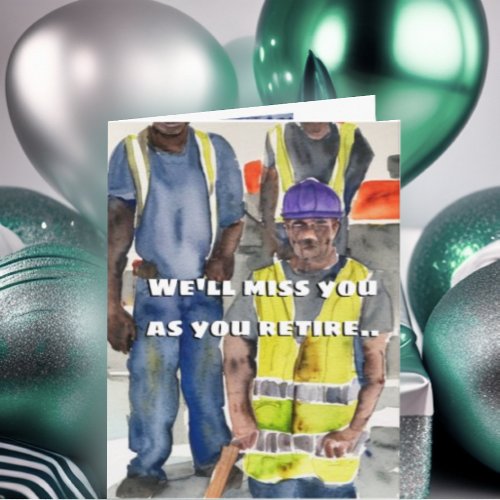 Funny Construction Worker Retirement Card 